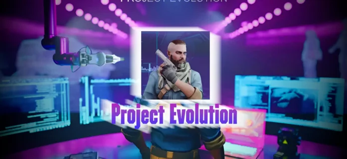 Project Evolution